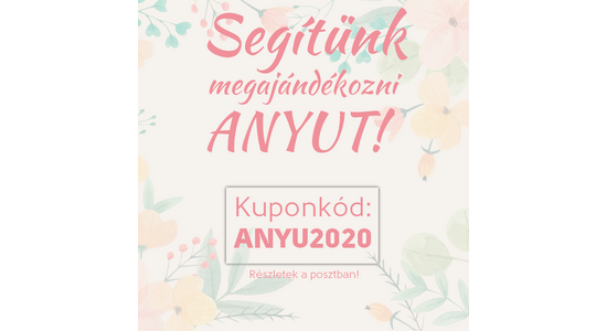 Segítünk megajándékozni Anyut!