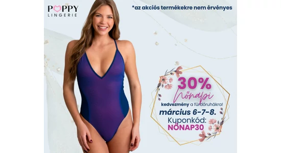 Ünnepeld a nőnapot a Poppy Lingerie vel: magabiztosság, trendek és NŐNAP30 akció