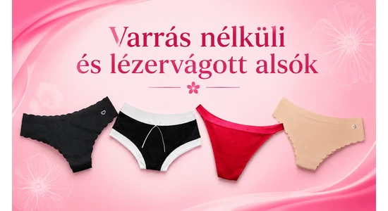 Miért szeretik annyian nyáron a varrás nélküli bugyikat?